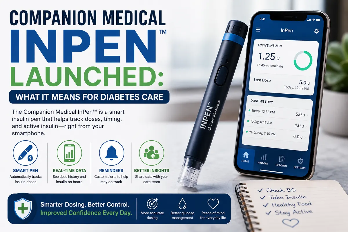 Companion Medical InPen Launched: What It Means for Diabetes Care