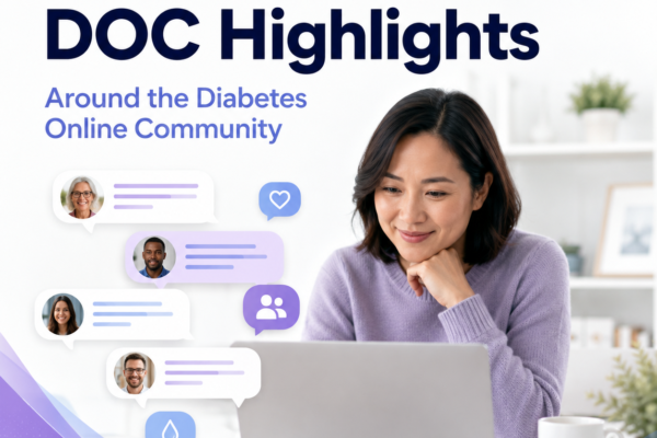 October 2021 DOC Highlights: Around the Diabetes Online Community: October 2021 Highlights