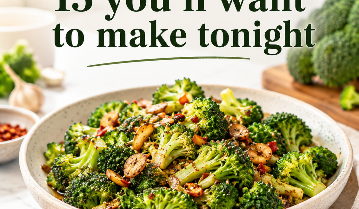 Easy broccoli recipes: 15 you’ll want to make tonight